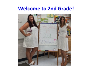 Welcome to 2nd Grade!