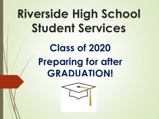 Riverside High School Student Services