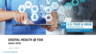 digital Health @ FDA Bakul Patel