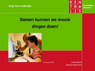 Zorg voor onderwijs