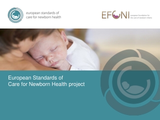 European Standards of Care for Newborn Health project