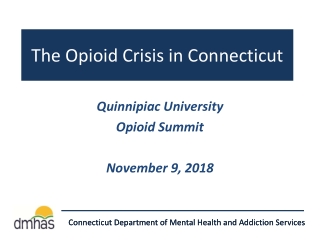 The Opioid Crisis in Connecticut