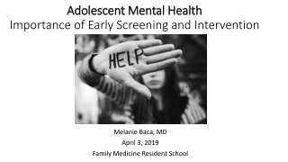 Adolescent Mental Health Importance of Early Screening and Intervention