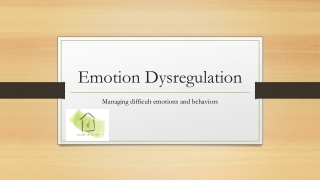 Emotion Dysregulation