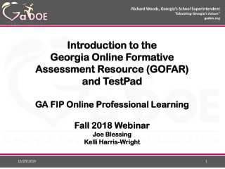 Introduction to the Georgia Online Formative Assessment Resource (GOFAR) and TestPad