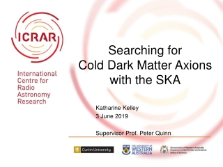 Searching for Cold Dark Matter Axions with the SKA