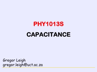 PHY1013S CAPACITANCE