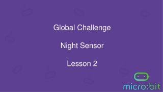 Global Challenge Night Sensor Lesson 2