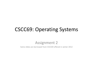 CSCC69: Operating Systems