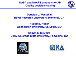 NASA and NAAPS products for Air Quality decision-making