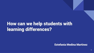 How can we help students with learning differences?