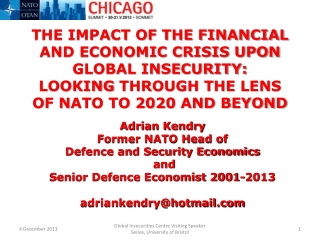 Adrian Kendry Former NATO Head of Defence and Security Economics and