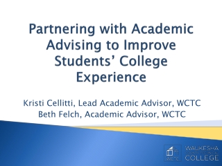 Partnering with Academic Advising to Improve Students’ College Experience
