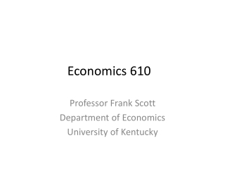 Economics 610