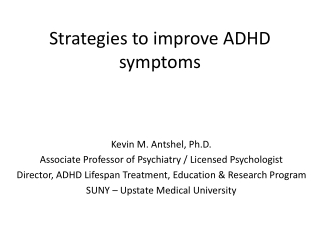 Strategies to improve ADHD symptoms