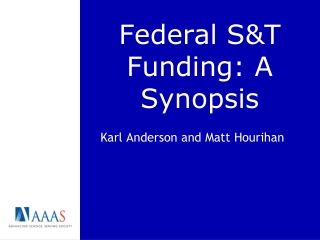 Federal S&amp;T Funding: A Synopsis