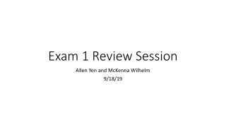 Exam 1 Review Session