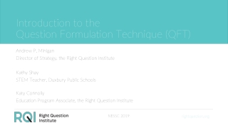 Introduction to the Question Formulation Technique (QFT)