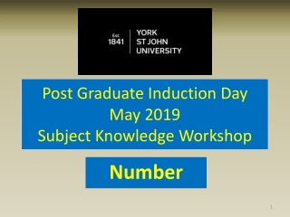 Post Graduate Induction Day May 2019 Subject Knowledge Workshop