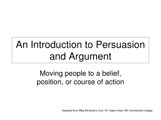 An Introduction to Persuasion and Argument