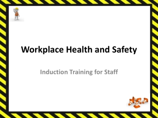 Workplace Health and Safety