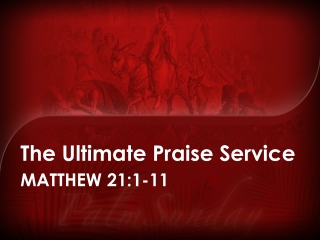 The Ultimate Praise Service