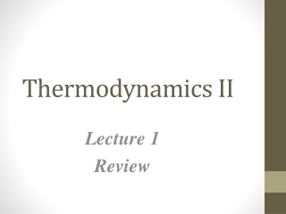 Thermodynamics II