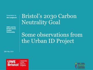 Bristol’s 2030 Carbon Neutrality Goal Some observations from the Urban ID Project