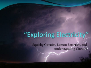 “Exploring Electricity”