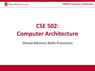 CSE 502: Computer Architecture