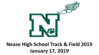 Nease High School Track &amp; Field 2019 January 17, 2019