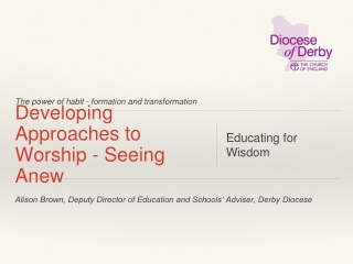 Developing Approaches to Worship - Seeing Anew