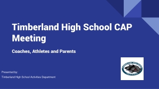 Timberland High School CAP Meeting
