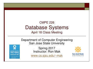 CMPE 226 Database Systems April 18 Class Meeting