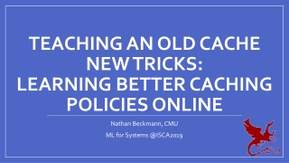 Teaching an Old Cache New Tricks: Learning Better Caching Policies Online