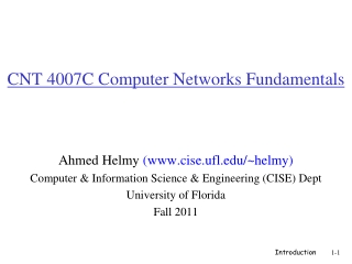 CNT 4007C Computer Networks Fundamentals