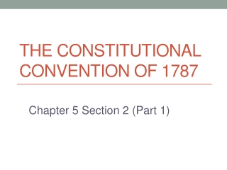 The Constitutional Convention of 1787