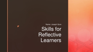 Skills for Reflective Learners