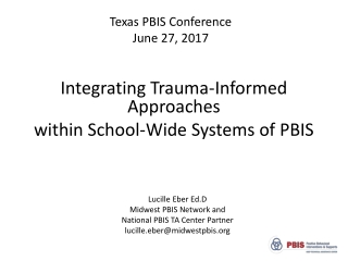 Integrating Trauma-Informed Approaches within School-Wide Systems of PBIS