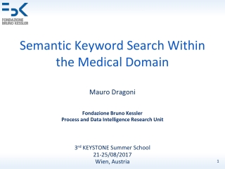 Semantic Keyword Search Within the Medical Domain
