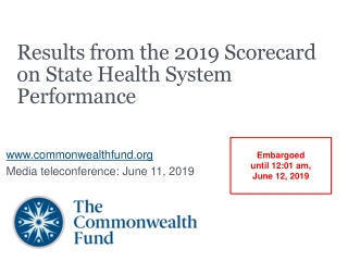 Results from the 2019 Scorecard on State Health System Performance