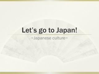 Let’s go to Japan!