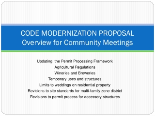 CODE MODERNIZATION PROPOSAL Overview for Community Meetings