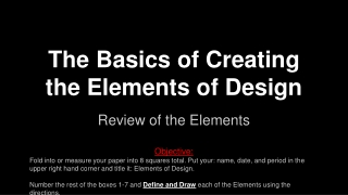 The Basics of Creating the Elements of Design