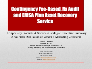 Contingency Fee-Based, Rx Audit and ERISA Plan Asset Recovery Service