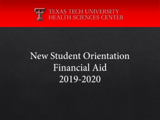 New Student Orientation Financial Aid 2019-2020