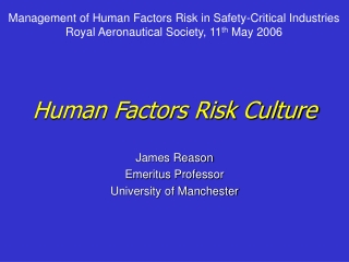 Human Factors Risk Culture