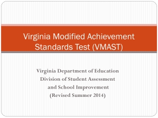 Virginia Modified Achievement Standards Test (VMAST)