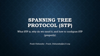 Spanning Tree Protocol (STP)