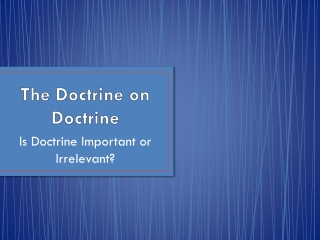 The Doctrine on Doctrine